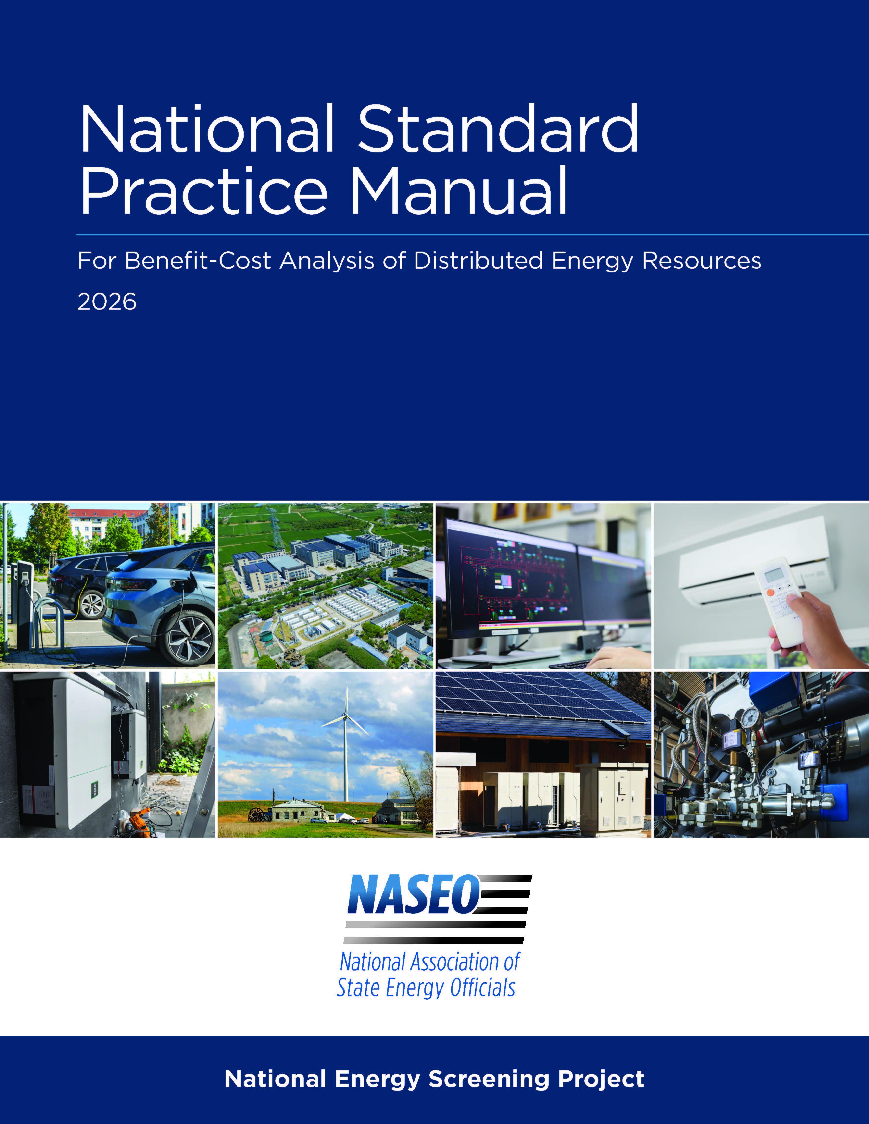 NASEO Publishes New Edition of National Standard Practice Manual for Benefit-Cost  Analysis of DERs